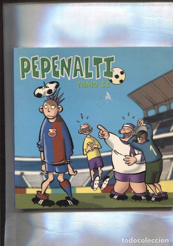 Fumetti: Pepenalti tomo segundo - Juan Alvarez