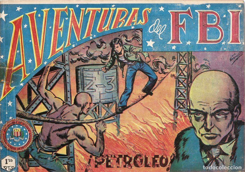 Comics: Aventuras del FBI original numero 024: Petroleo (numerado 1 en trasera) - Luis Bermejo