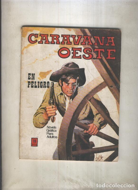 C&oacute;mics: Caravana oeste numero 006: en peligro - varios