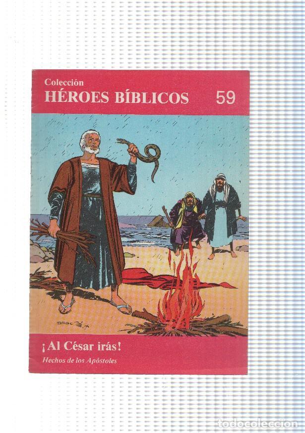 Fumetti: Don Bosco: Heroes Biblicos numero 59: Hechos de los apostoles: Al cesar iras - Dr.Blade-Margalef
