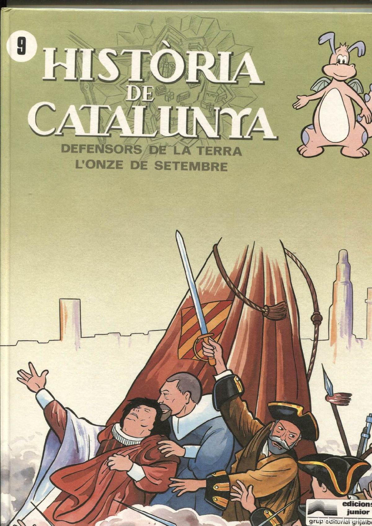 C&oacute;mics: Historia de Catalunya volumen 09: Defensors de la terra, L'onze de setembre - Beaumont, equipo