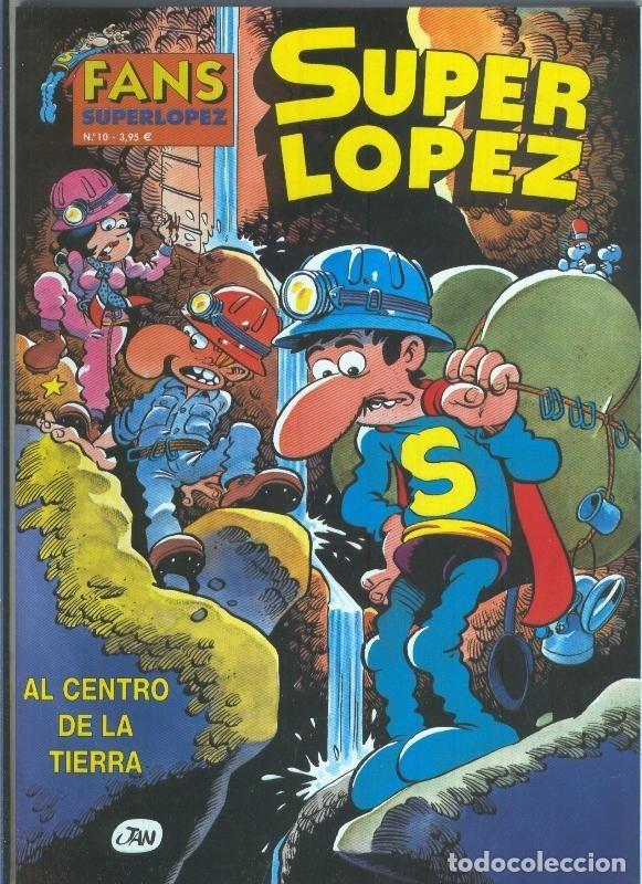 C&oacute;mics: Fans Superlopez numero 10: Al centro de la tierra - Jan - Foto 1