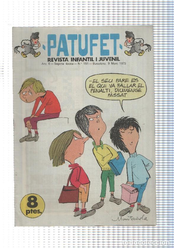 Comics : Revista Patufet segona epoca numero 151: L'encenedor de Zeus, Els joglars al teatre Capsa, Kim i Tap