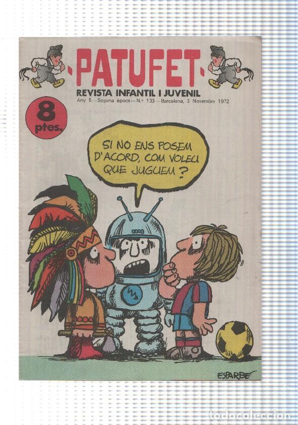 Fumetti: Revista Patufet segona epoca numero 133: El Planeta Analfa per Ramon Sole, Kim i Tap, Gabriel Jaraba