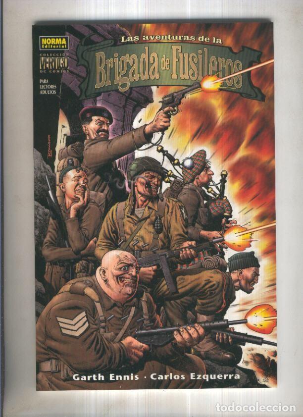 Comics: Coleccion Vertigo Numero 182: Las Aventuras de la BRIGADA DE FUSILEROS - Garth Ennis