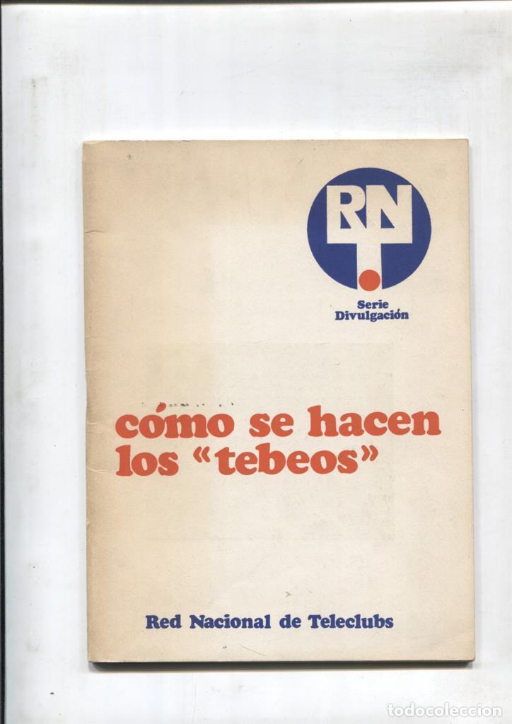 Fumetti: Como se hacen los tebeos - Juan Antonio de la Iglesia