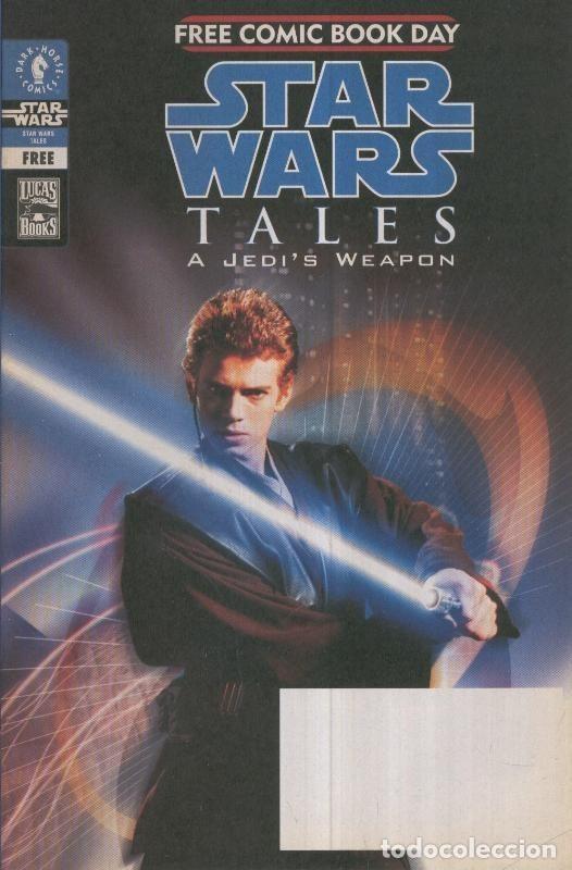 C&oacute;mics: STAR WARS: TALES (Free comic book day Edition)- A Jedi,s Weapon - Manuel Garcia