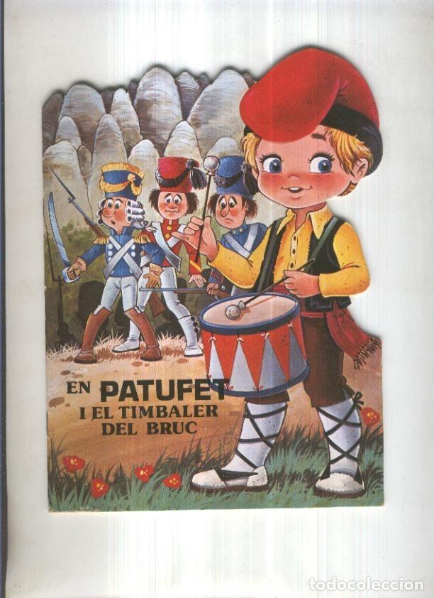 C&oacute;mics: Troquelados Raylu: EN PATUFET I EL TIMBALER DEL BRUC