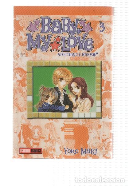 C&oacute;mics: Panini manga: Baby, My love num 3, primera edicion