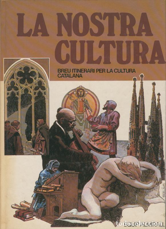 Fumetti: La nostra cultura, breu itinerari per la cultura catalana, (version en comic) - Jaume Marzal