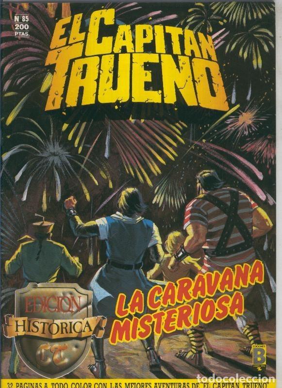 Comics: El Capitan Trueno edicion historica numero 085:La caravana misteriosa - Victor Mora-Ambros-Pardo-Ant
