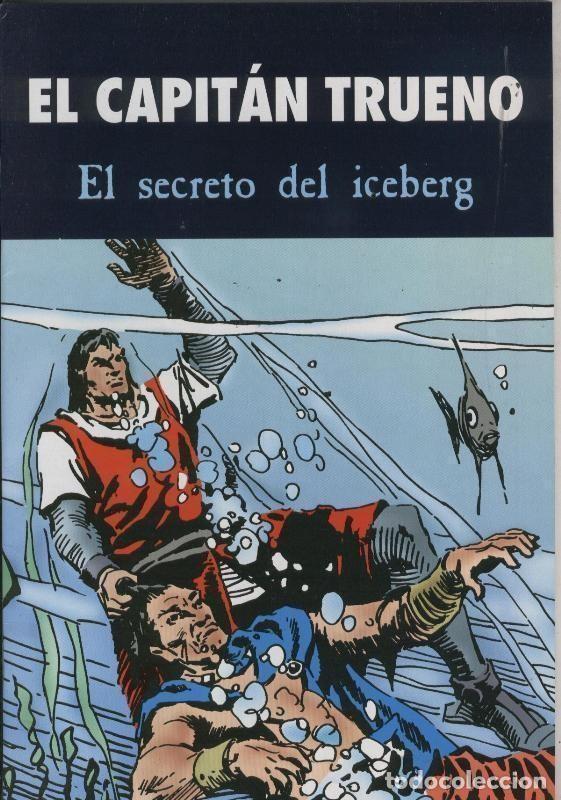 Comics: Edicion especial para Diario: El Capitan Trueno: El secreto del iceberg - Francisco Fuentes Man
