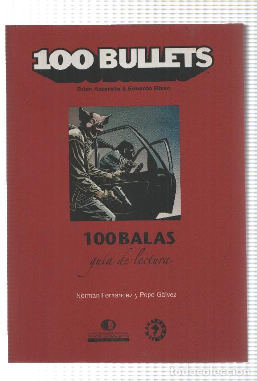 Fumetti: Comic: Exposicion 100 Bullets, 100 Balas, guia de lectura. Semana Negra 2010