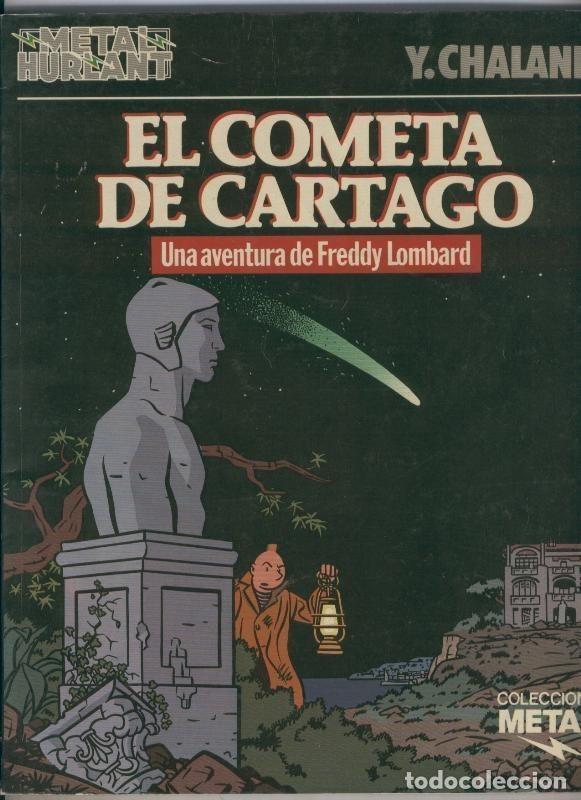 Comics: Metal numero 23: El cometa de Cartago (Freddy lombard) - Y.Chaland