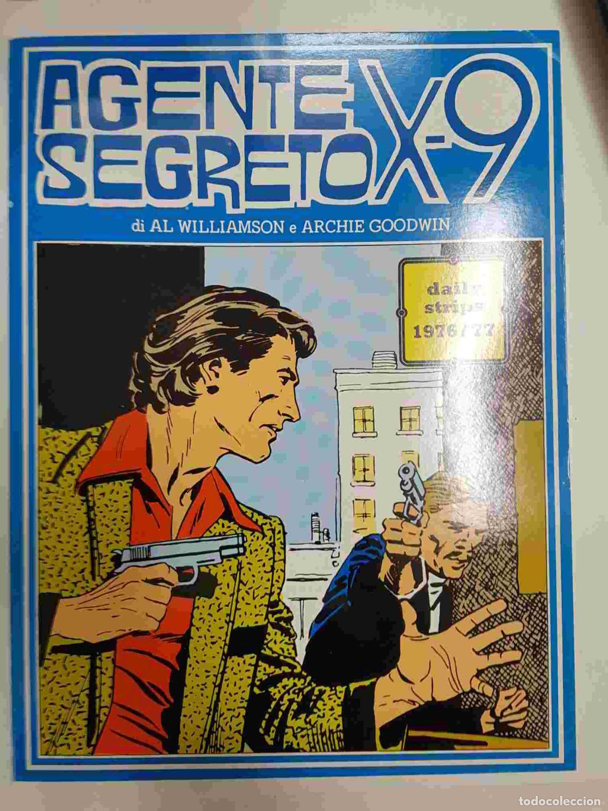 Comics: New Comics Now 220: Agente Secreto X-9 di Al Williamson e Archie Goodwin. Daily strips 1976/77