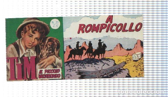 C&oacute;mics: facsimil en italiano: Tim num 55, il Piccolo Vagabondo - A Rompicollo - Foto 1