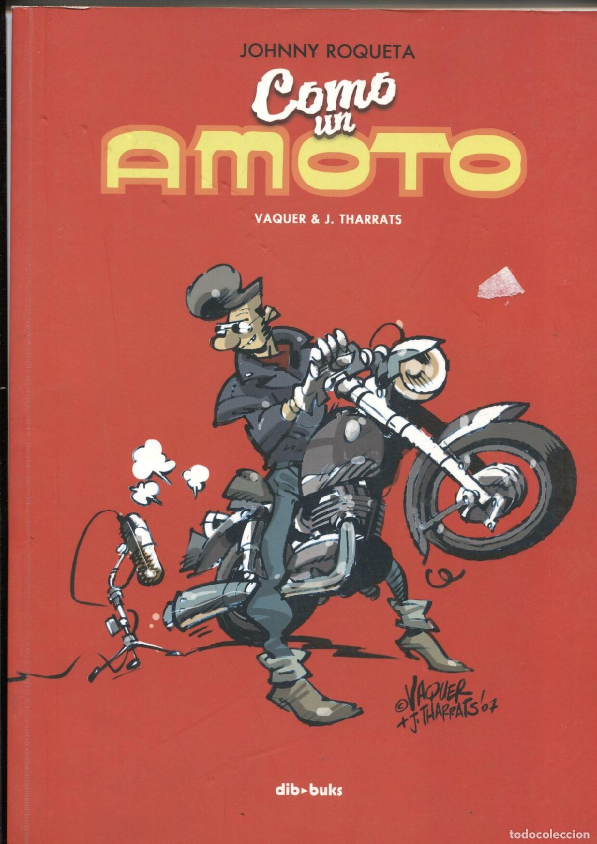 C&oacute;mics: Johnny Roqueta: Como un amoto - Vaquer - J.Tharrats