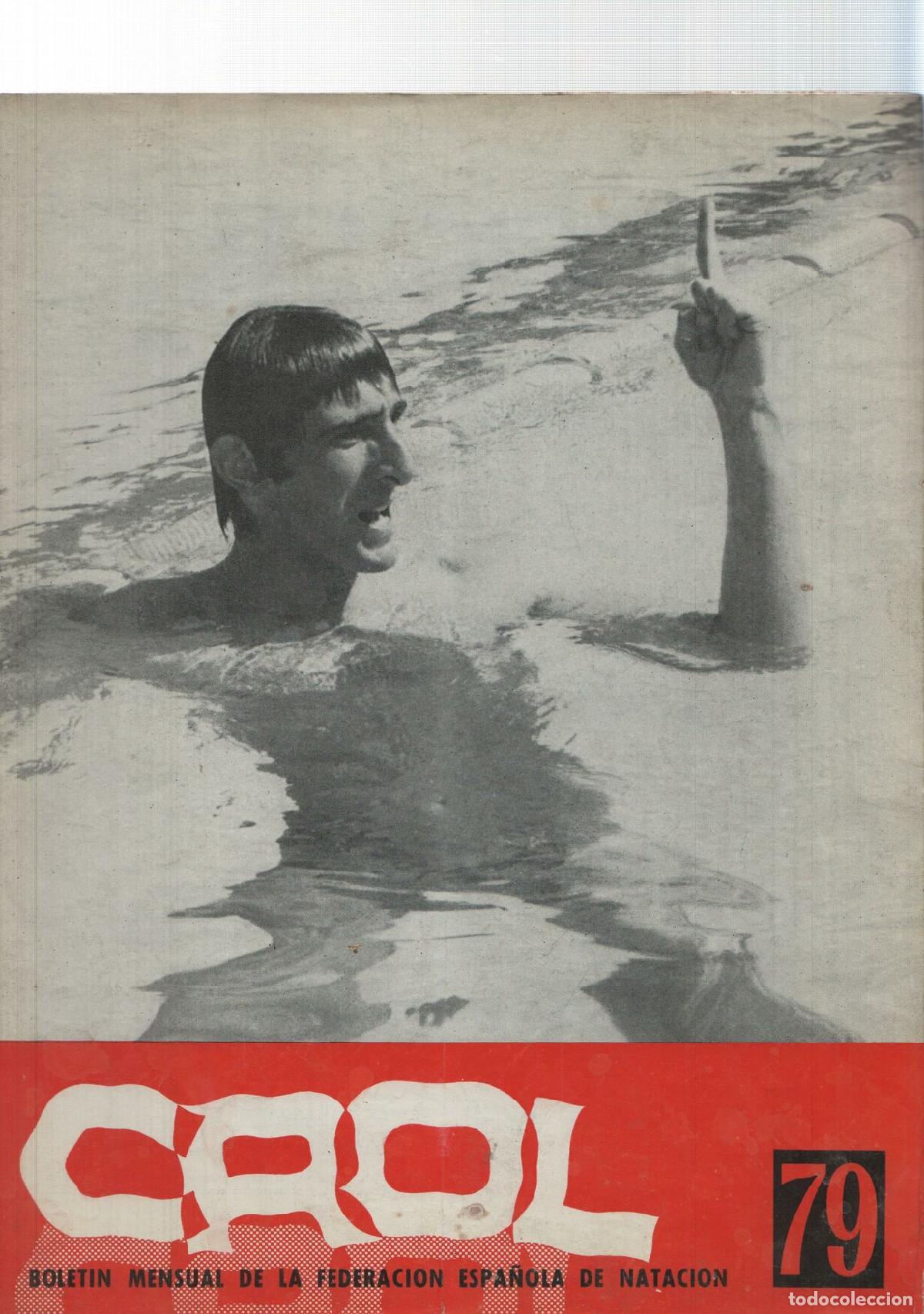 C&oacute;mics: Crol num 79, A&ntilde;o VII, sept 1971: Boletin Federacion Espa&ntilde;ola de Natacion. Portada: Michel Rousseau d