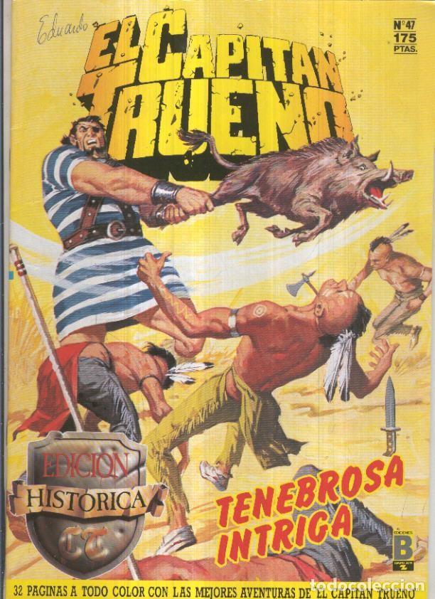 Fumetti: Edicion Historica El Capitan Trueno numero 047: Tenebrosa intriga - Victor Mora-Ambros-Pardo, etc