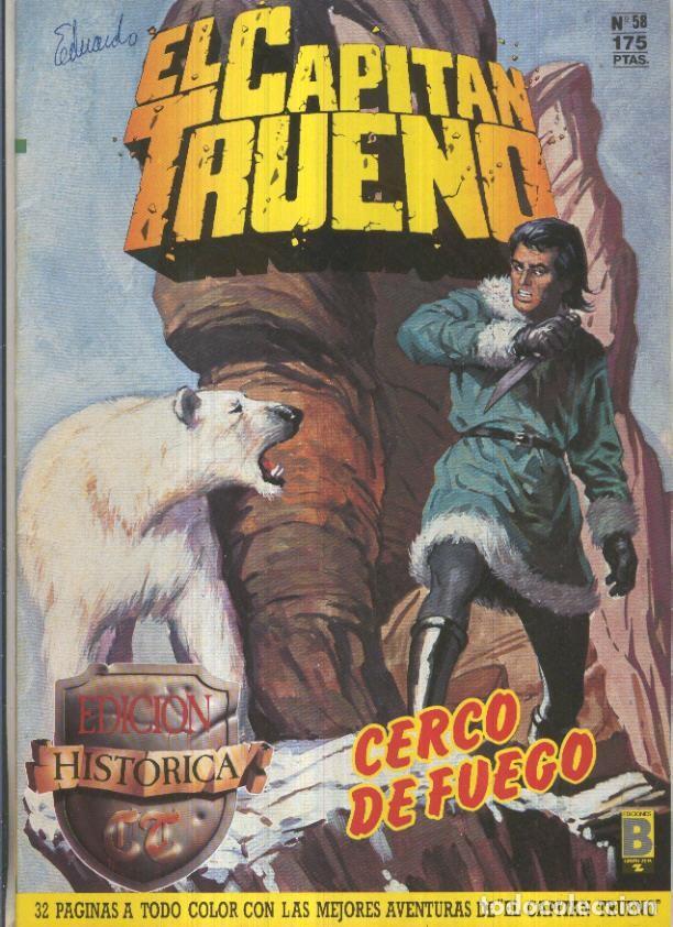 C&oacute;mics: Edicion Historica El Capitan Trueno numero 058: Cerco de fuego - Victor Mora-Ambros-Pardo, etc
