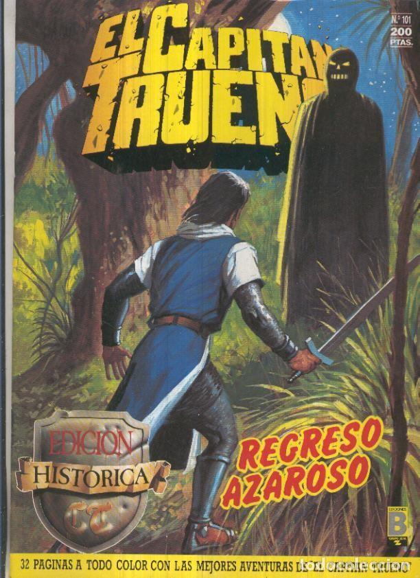 Comics: Edicion Historica El Capitan Trueno numero 101: Regreso azaroso - Victor Mora-Ambros-Pardo, etc