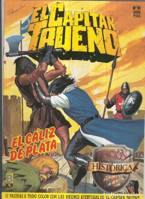 Fumetti: Edicion Historica El Capitan Trueno numero 095: El caliz de plata - Victor Mora-Ambros-Pardo, etc
