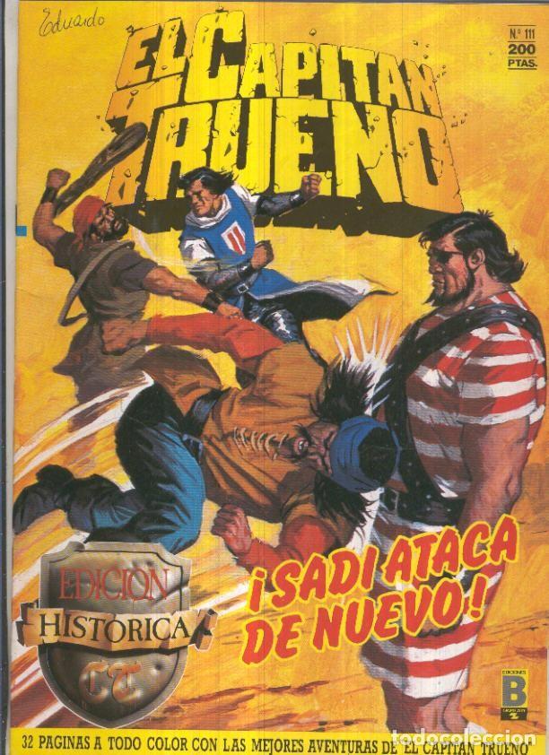 C&oacute;mics: Edicion Historica El Capitan Trueno numero 111: Sadi ataca de nuevo - Victor Mora-Ambros-Pardo, etc