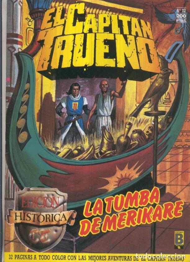 Comics: Edicion Historica El Capitan Trueno numero 112: La tumba de Merikare - Victor Mora-Ambros-Pardo, etc