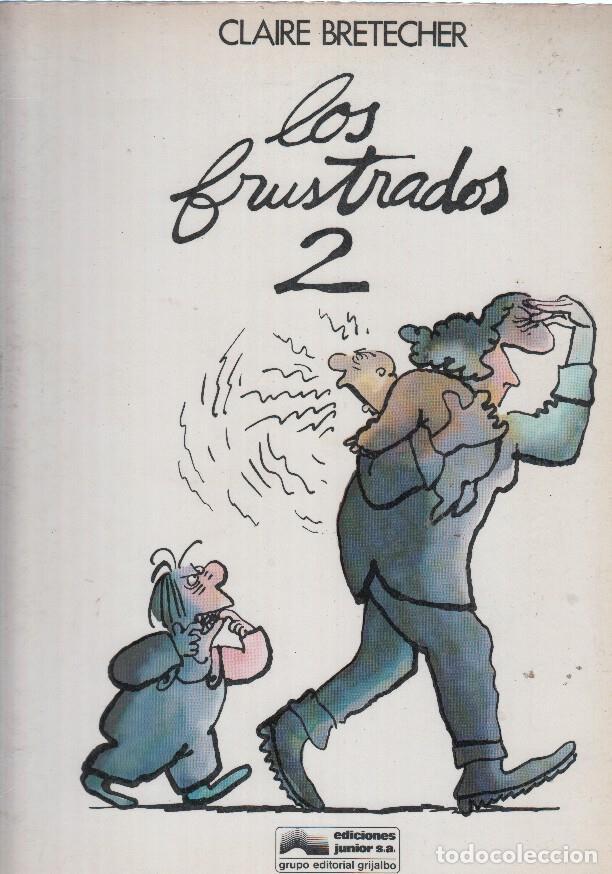 Comics: Los frustrados numero 2 - Claire Bretecher