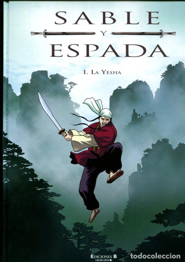 C&oacute;mics: Sable y Espada volumen 1: La Yesha - Chauvel-Boivin-Araldi