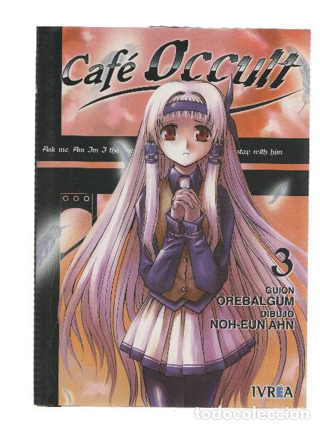 C&oacute;mics: Manga/Anime: CAFE OCCULT: Numero 03 (NOH-EUN AHN) - NOH-EUN AHN y OREBALGUM
