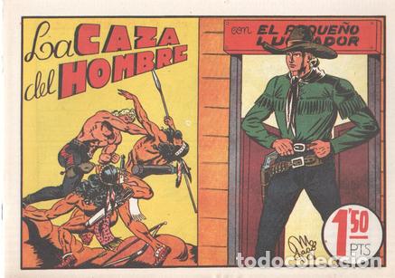 Comics: Facsimil: El Peque&ntilde;o Luchador numero 018: La caza del hombre - Manuel Gago