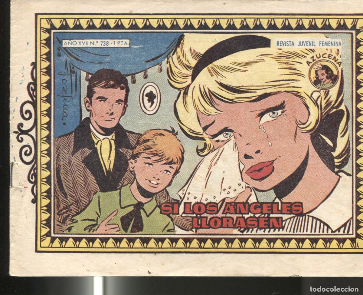Comics: Azucena numero 0738: Si los angeles llorasen (josefina) - Varios