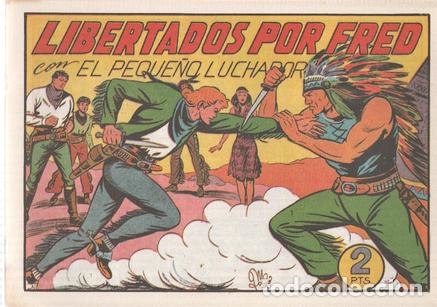 Comics : Facsimil: El Peque&ntilde;o Luchador numero 105: Libertados por Fred - Manuel Gago