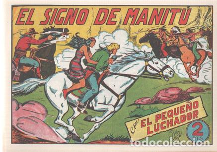 Fumetti: Facsimil: El Peque&ntilde;o Luchador numero 138: El signo de Manitu - Manuel Gago