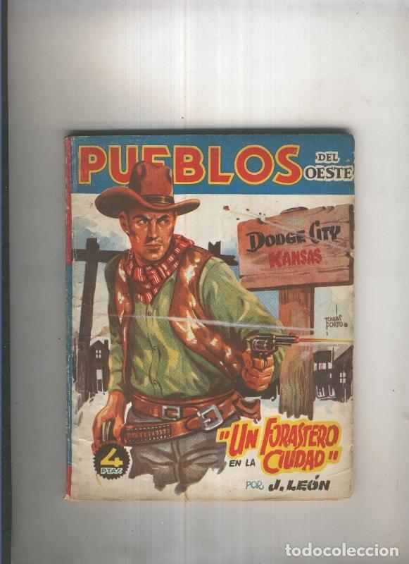 Comics: Pueblos del Oeste:Dodge City,Kansas.Un forastero en la ciudad - J. Leon