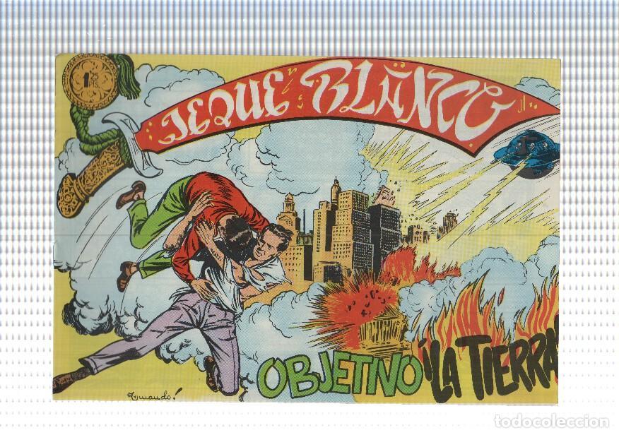 C&oacute;mics: Facsimil: Jeque Blanco numero 051: objetivo la tierra - Foto 1