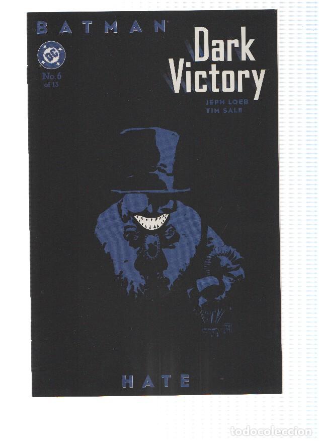 C&oacute;mics: BATMAN: DARK VICTORY, Volume 1 Numero 06: Hate (DC Comics) - Jeph Loeb - Foto 1