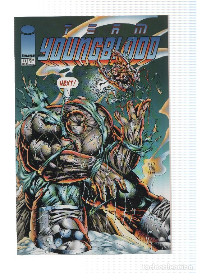 C&oacute;mics: TEAM YOUNGBLOOD, Volume 1, Numero 11: Maximum Overkill (Image Comics) - Rob Liefeld - Foto 1