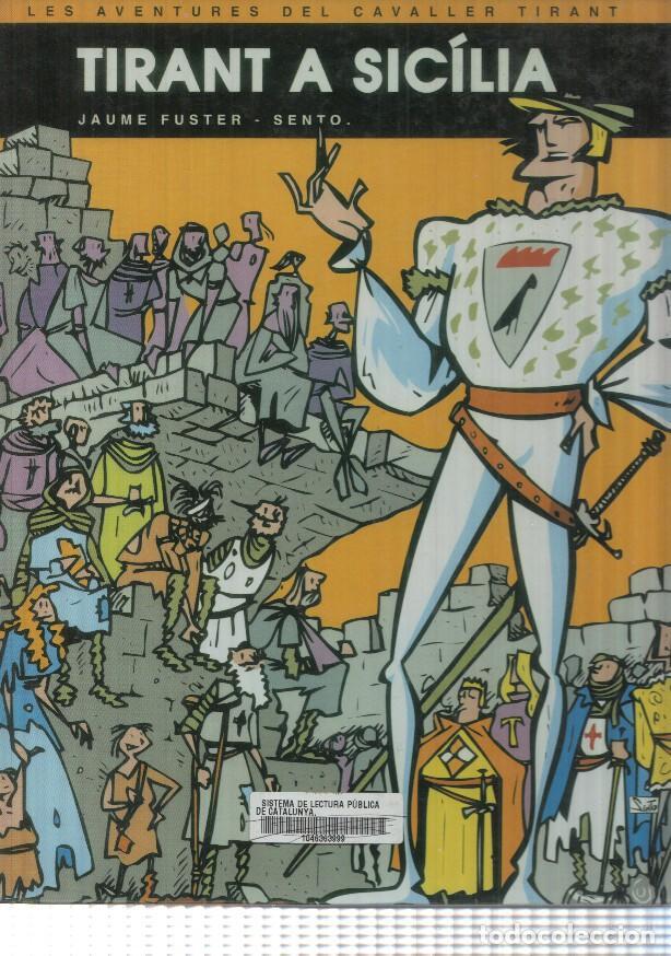 Comics: comic: Tirant a Sicilia. Les Aventures del Cavaller Tirant. Jaume Fuster - Sento.