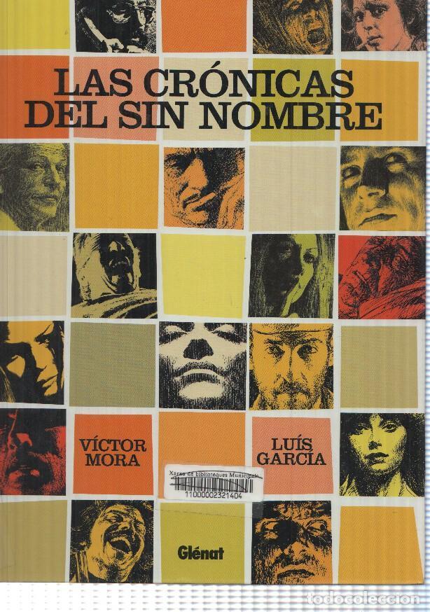 Fumetti: Biblioteca Totem 16: Las Cronicas del Sin Nombre. Luis Garcia - Victor Mora.