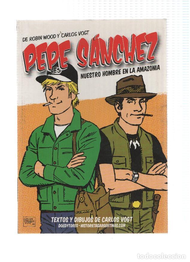 C&oacute;mics: Pepe Sanchez: Nuestro hombre en la amazonia - Carlos Vogt