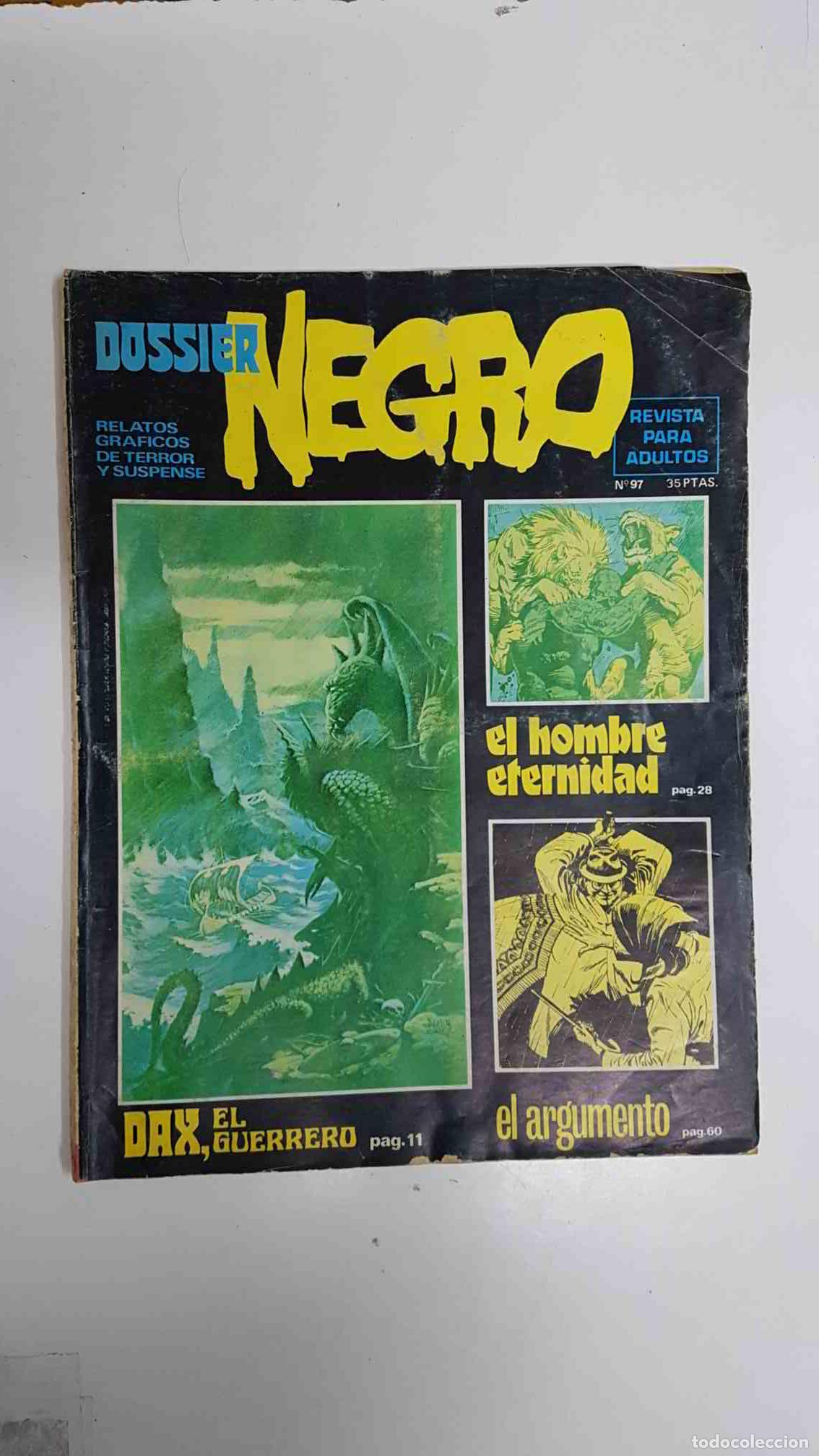 Comics: Relatos graficos: Dossier Negro num 97 junio 1977 - Dax el guerrero, El hombre eternidad, El argumen