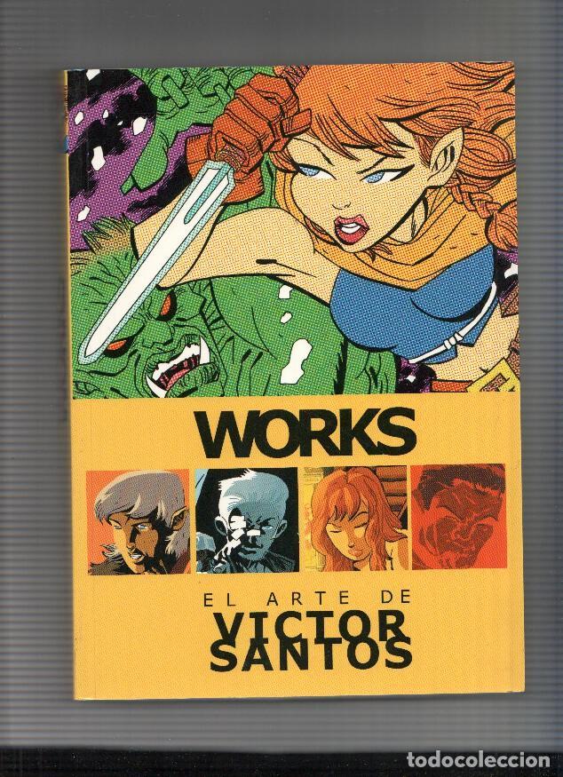 C&oacute;mics: Works el arte de Victor Santos - Victor Santos