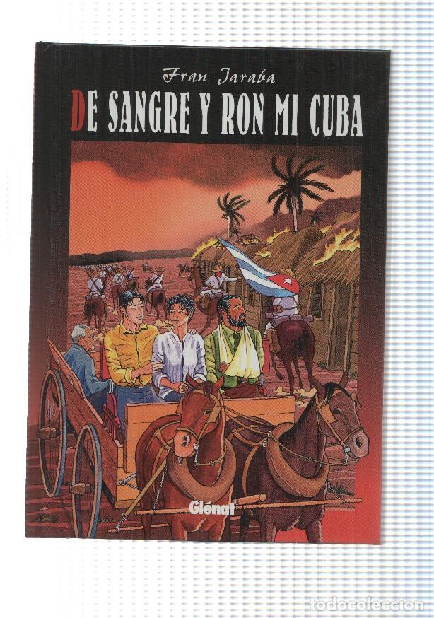 Comics : Comic, Glenat: De Sangre y Ron mi Cuba por Fran Jaraba