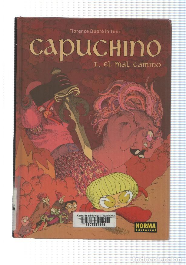 C&oacute;mics: Coleccion Nomadas 7: Capuchino num 1: El mal camino por Florence Dupre la Tour. 1a edicion