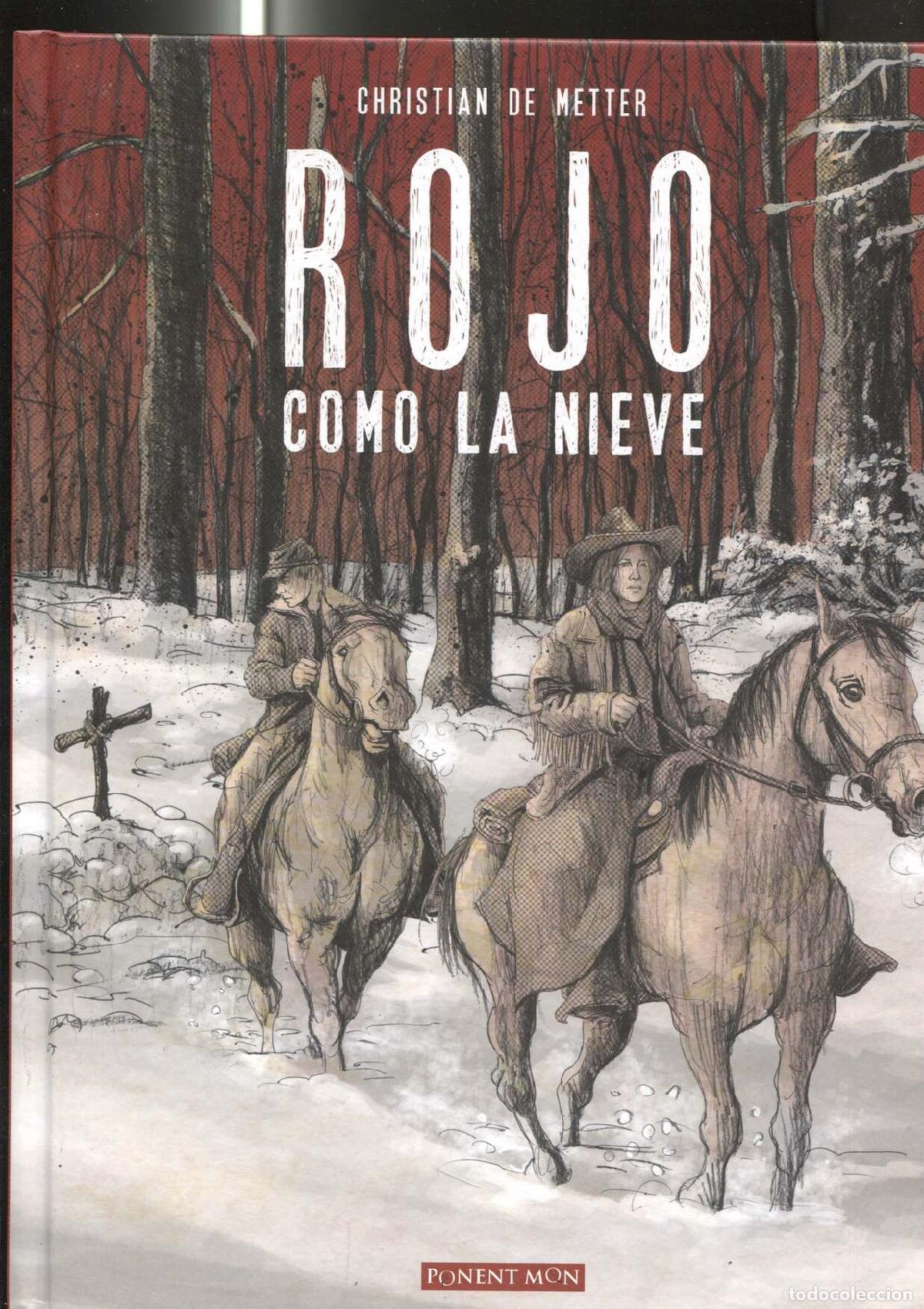 C&oacute;mics: Rojo como la nieve, integral - Christian de Metter - Foto 1