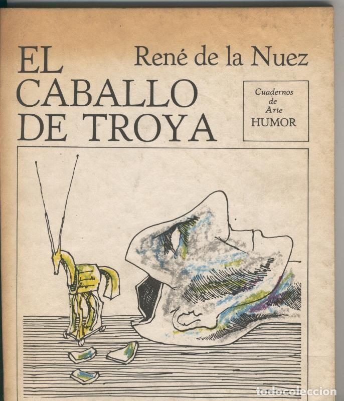 C&oacute;mics: Cuadernos de Arte Humor: El caballo de Troya - Rene de la Nuez - Foto 1