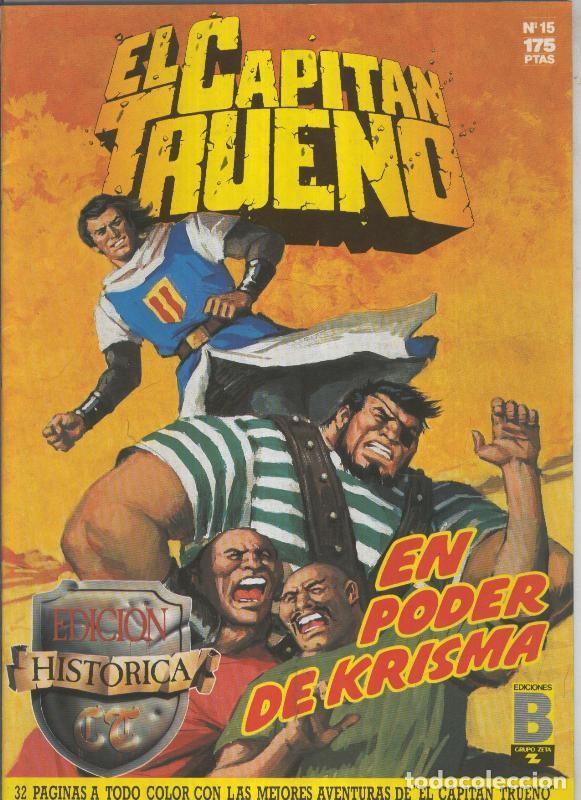 Fumetti: Ediciones B: El Capitan Trueno edicion historica numero 015:En poder de Krisma - Victor Mora-Ambros-