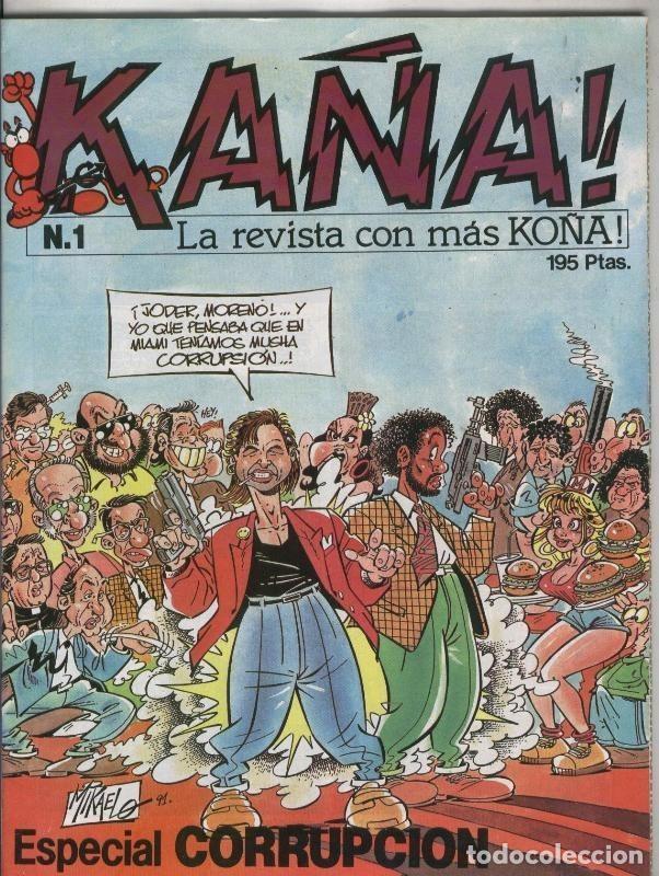 C&oacute;mics: Ka&ntilde;a numero 1: especial corrupcion - Varios - Foto 1